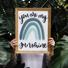 Load image into Gallery viewer, You Are My Sunshine rainbow print